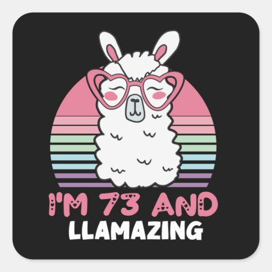 Grappig Schattig Llama 73e verjaardagscadeau voor Vierkante Sticker (Voorkant)