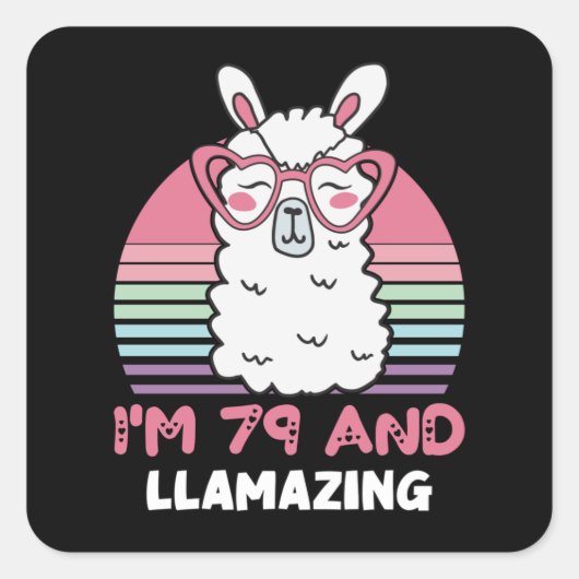 Grappig Schattig Llama 79e verjaardagscadeau voor  Vierkante Sticker (Voorkant)
