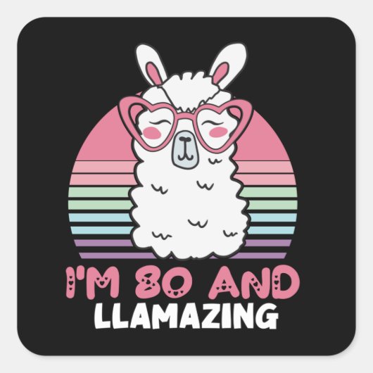 Grappig Schattig Llama 80ste verjaardagscadeau voo Vierkante Sticker (Voorkant)