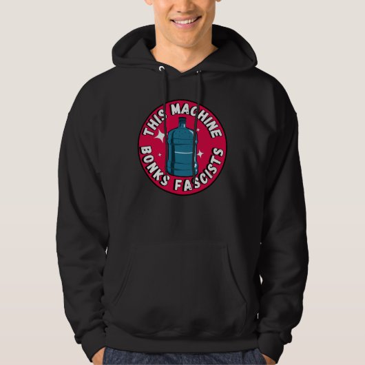 Grappig Schattige Deze machine Bonks fascisten Hoodie (Voorkant)