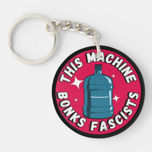 Grappig Schattige Deze machine Bonks fascisten Sleutelhanger