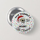 Grappig Schattige Heb jezelf een enge kleine kerst Ronde Button 5,7 Cm (Voorkant /achterkant)