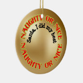 Grappig Schattige humoristisch ondeugend leuk ik d Keramisch Ornament (Rechts)