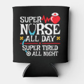 Grappig Schattige super vermoeide verpleegster dag Blikjeskoeler (Voorkant)
