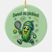 Grappig Schattige Sweet als Pickles Pickleball Keramisch Ornament (Achterkant)