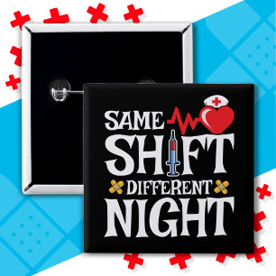 Grappig Schattige Zelfde Shift Verschillende Nacht Vierkante Button 5,1 Cm