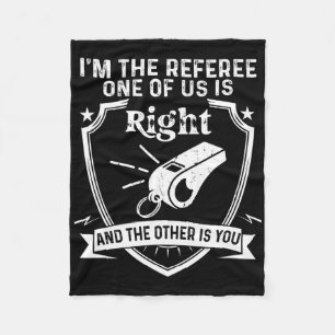Grappig Scheidsrechter Voetbal Football Gezegde Fleece Deken
