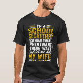 Grappig Schoolsecretaris Kantoor Assistent Dad Hus T-shirt (Voorkant)