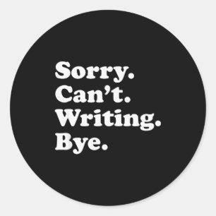 Grappig Schrijven Schrijver Au Cadeau Voor Mannen Ronde Sticker