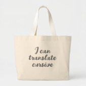 Grappig script dat ik cursief kan vertalen grote tote bag (Voorkant)