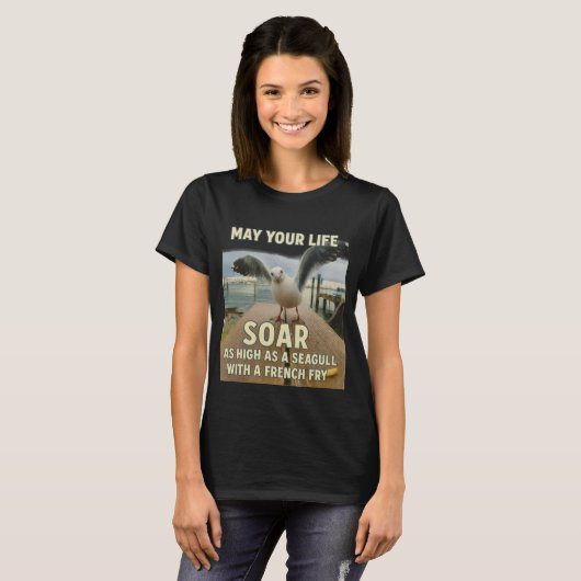 Grappig Seagull Soar Quote T-shirt (Voorkant volledig)
