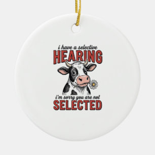 Grappig Selectief Gehoor Koe Vintage Shirt Ontwerp Keramisch Ornament