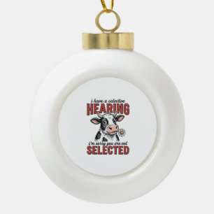 Grappig Selectief Gehoor Koe Vintage Shirt Ontwerp Keramische Bal Ornament