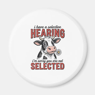 Grappig Selectief Gehoor Koe Vintage Shirt Ontwerp Magneet