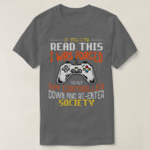 Grappig Shirt voor games dat ik gedwongen was om m (Design voorkant)