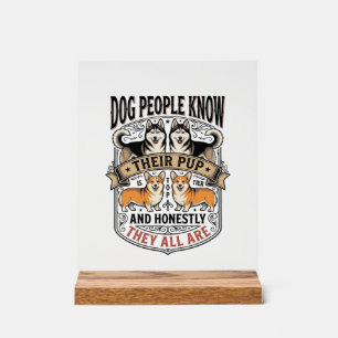 Grappig shirt voor hondenliefhebbers met vintage p acryl bord