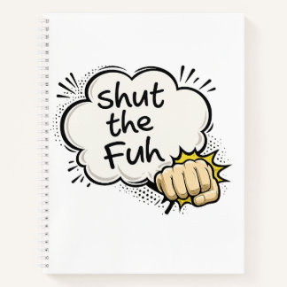 Grappig "Shut the Fuh" stripboek stijl notitieboek
