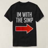 Grappig Simp Costume, ik ben bij de Simp T-shirt (Design voorkant)
