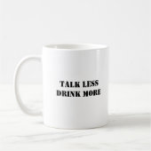 Grappig Simpel Praten Minder Drink Meer Koffiemok (Links)