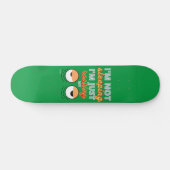 grappig skateboard "IK BEN NIET SLAPEN..." (Horizontaal)