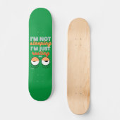 grappig skateboard "IK BEN NIET SLAPEN..." (Voorkant)
