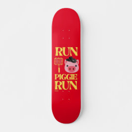 grappig skateboard "RUN PIGGIE"