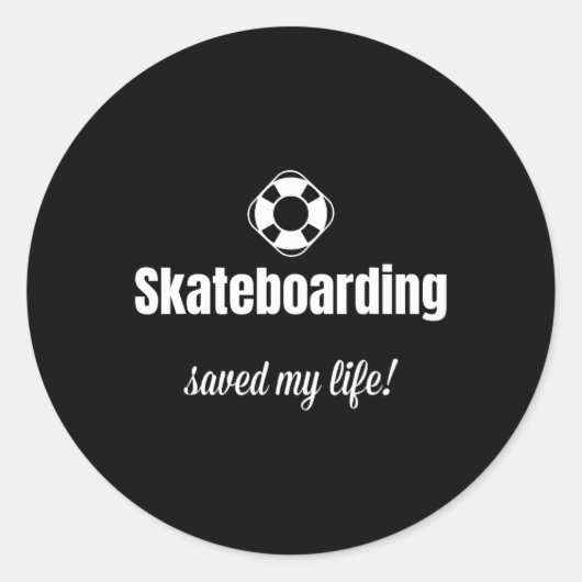 Grappig Skateboarden Heeft Mijn Leven Gered Skateb Ronde Sticker (Voorkant)