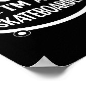 Grappig Skateboarden - Vertrouw Me, Ik Ben Een Ska Poster (Hoek)