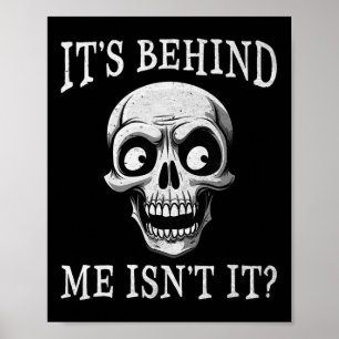 Grappig skelet dat achter mij zit, is niet lui hal poster