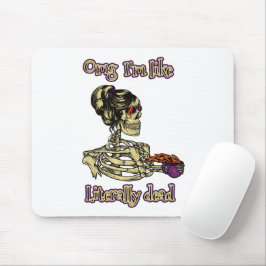 Grappig skelet Drink dat ik letterlijk Dead Coffee Muismat