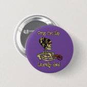 Grappig skelet Drink dat ik letterlijk Dead Coffee Ronde Button 5,7 Cm (Voorkant /achterkant)