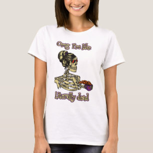 Grappig skelet Drink dat ik letterlijk Dead Coffee T-shirt