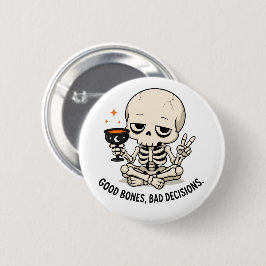 Grappig Skelet Goede Botten Slechte Beslissingen H Ronde Button 5,7 Cm