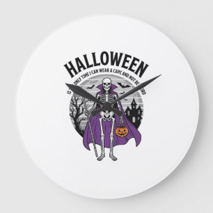 Grappig Skelet Halloween Cape Citaat Vintage Ontwe Grote Klok