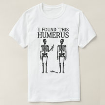 Grappig Skelet "Ik Heb Deze Humerus Gevonden" | Bo
