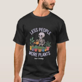 Grappig Skelet Meer Planten Minder Mensen Hallowee T-shirt (Voorkant)