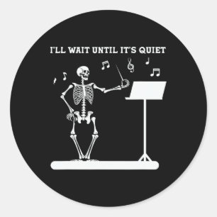 Grappig skelet muziek leraar Ik zal wachten tot he Ronde Sticker