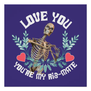 Grappig Skelet Valentijn Rib Genoot Goth Humor Perfect Poster