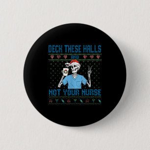 Grappig Skelet Versier de Gangen En Niet Je Verple Ronde Button 5,7 Cm