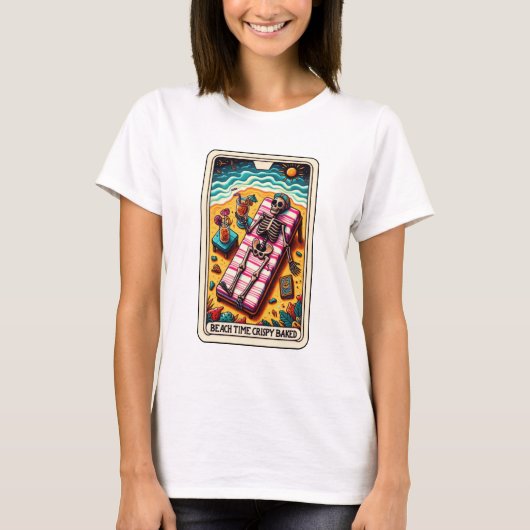 Grappig Skeleton Beach Time Crispy Baked Tarot T-shirt (Voorkant)