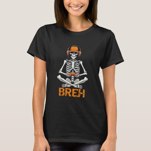 Grappig Skeleton Gamer BRUH Halloween spel T-shirt (Voorkant)