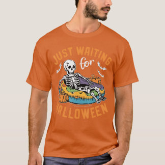 Grappig Skeleton Halloween wacht gewoon op Hallowe T-shirt
