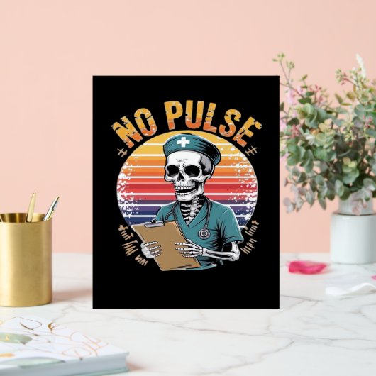 Grappig Skeleton Nurse Geen Pulse Design – Dark Hu Acryl Bord (Huwelijk)