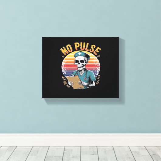 Grappig Skeleton Nurse Geen Pulse Design – Dark Hu Canvas Afdruk (Insitu (Houten vloer))