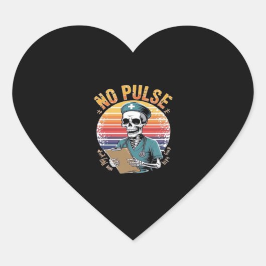 Grappig Skeleton Nurse Geen Pulse Design – Dark Hu Hart Sticker (Voorkant)