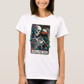 Grappig Skeleton Spill de Tea Tarot T-shirt (Voorkant)
