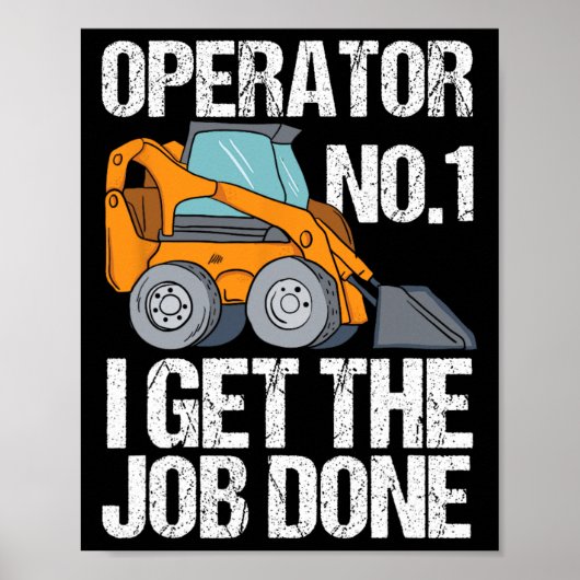 Grappig Skid Steer Daddy Grappig Vaderdag Gift Poster (Voorkant)