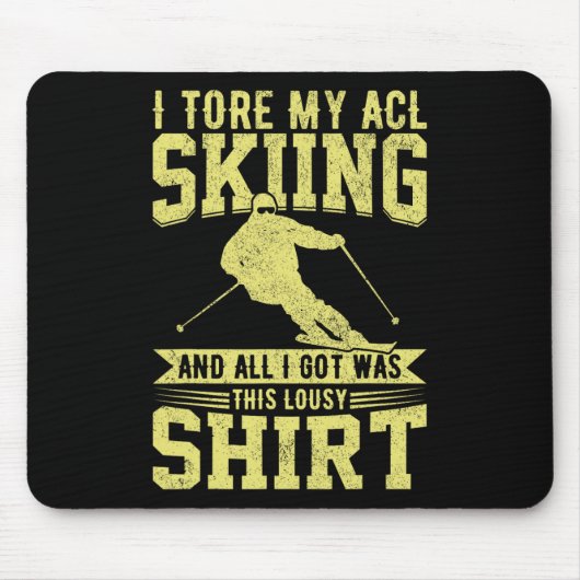 Grappig Skiën Ik Scheurde Mijn ACL Skiën Kniebless Muismat (Voorkant)