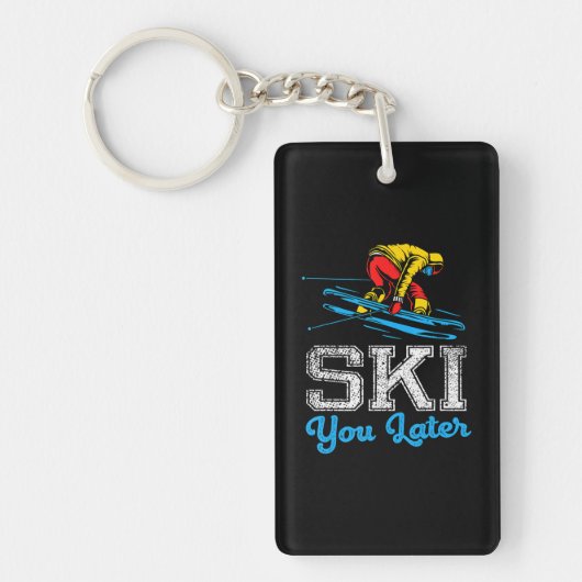Grappig skiën Ski je later Sleutelhanger (Voorkant)