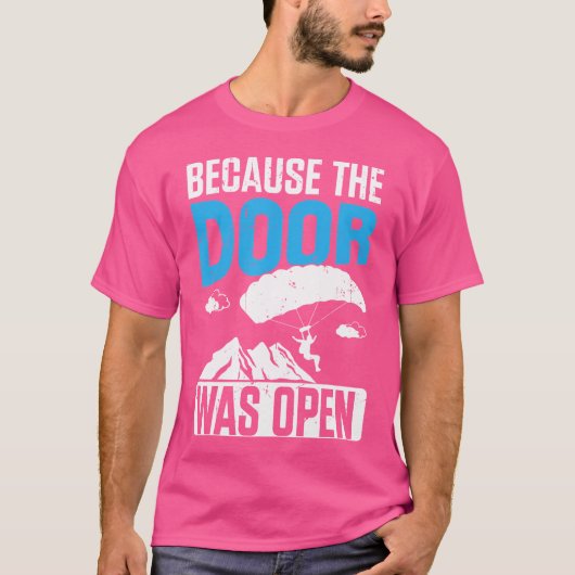 Grappig skydiving idee t-shirt (Voorkant)